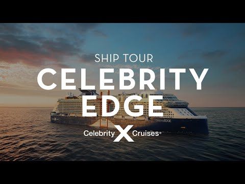 Celebrity Edge Tour: What Makes Edge Unique | Celebrity Cruises